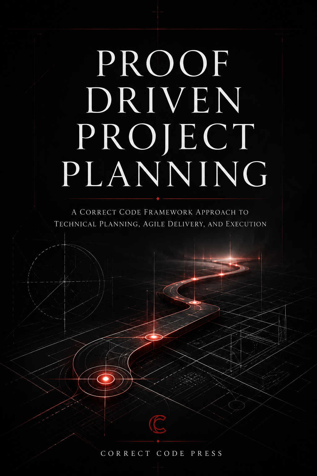 Proof Driven Project Planning book cover